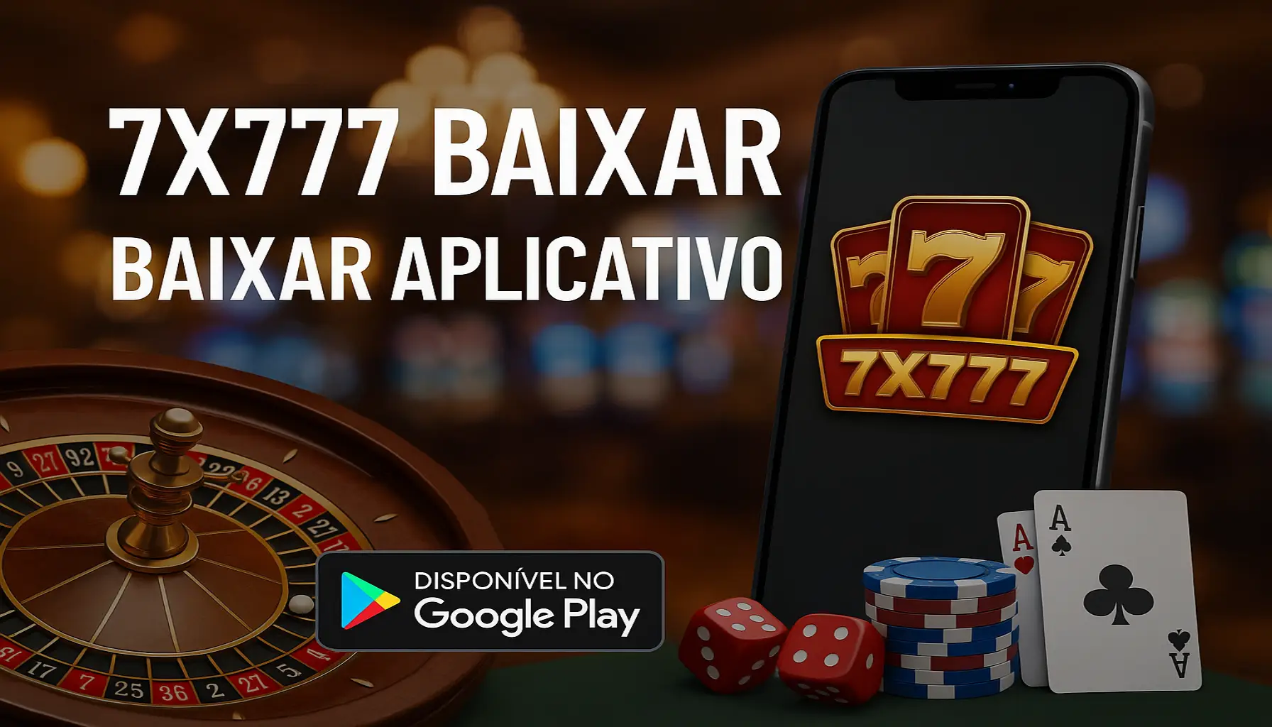 Baixar o 7X777 Cassino App