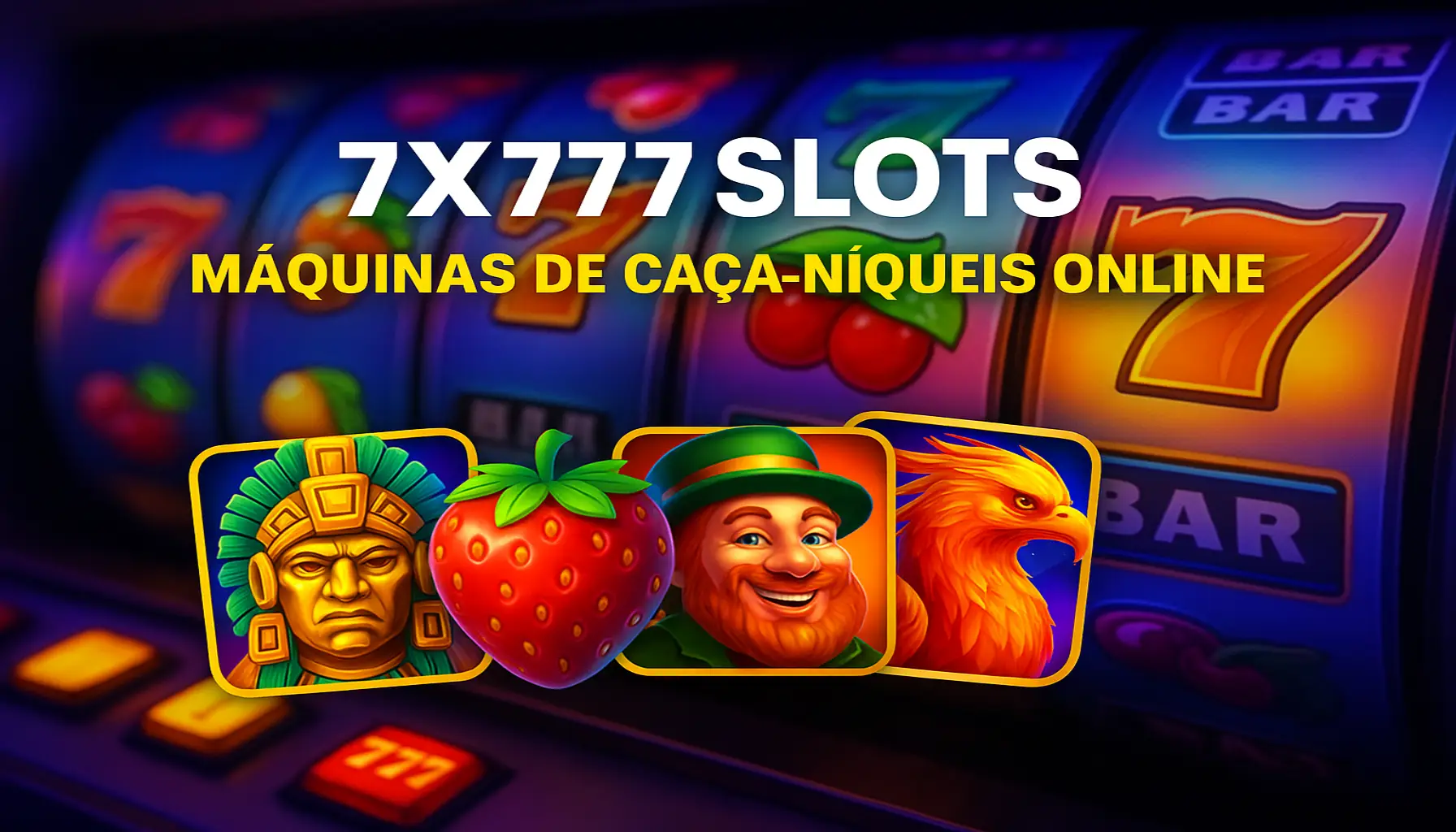 Explore o mundo das slot machines no 7X777 Casino